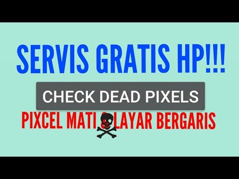 Memperbaiki Dead Pixel & layar HP bergaris Hemat Ratusan Ribu
