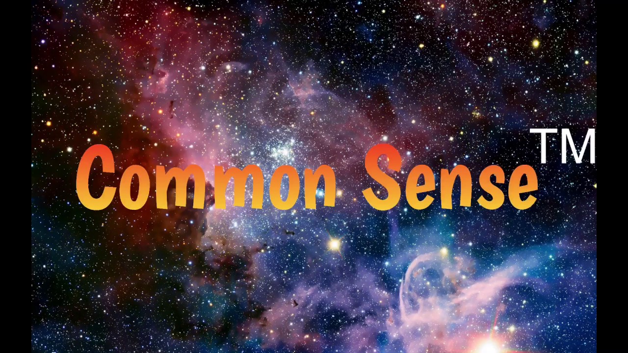 Commercial for Common Sense