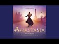 Al soñar (Anastasia, el musical)