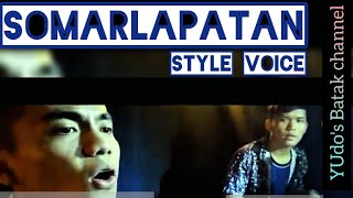 style voice SOMARLAPATAN|| cover Anju Simbolon dan Valentino Situmorang