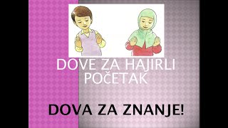 Rabbi zidni ilma - dova za znanje! (Ilmihal 1)