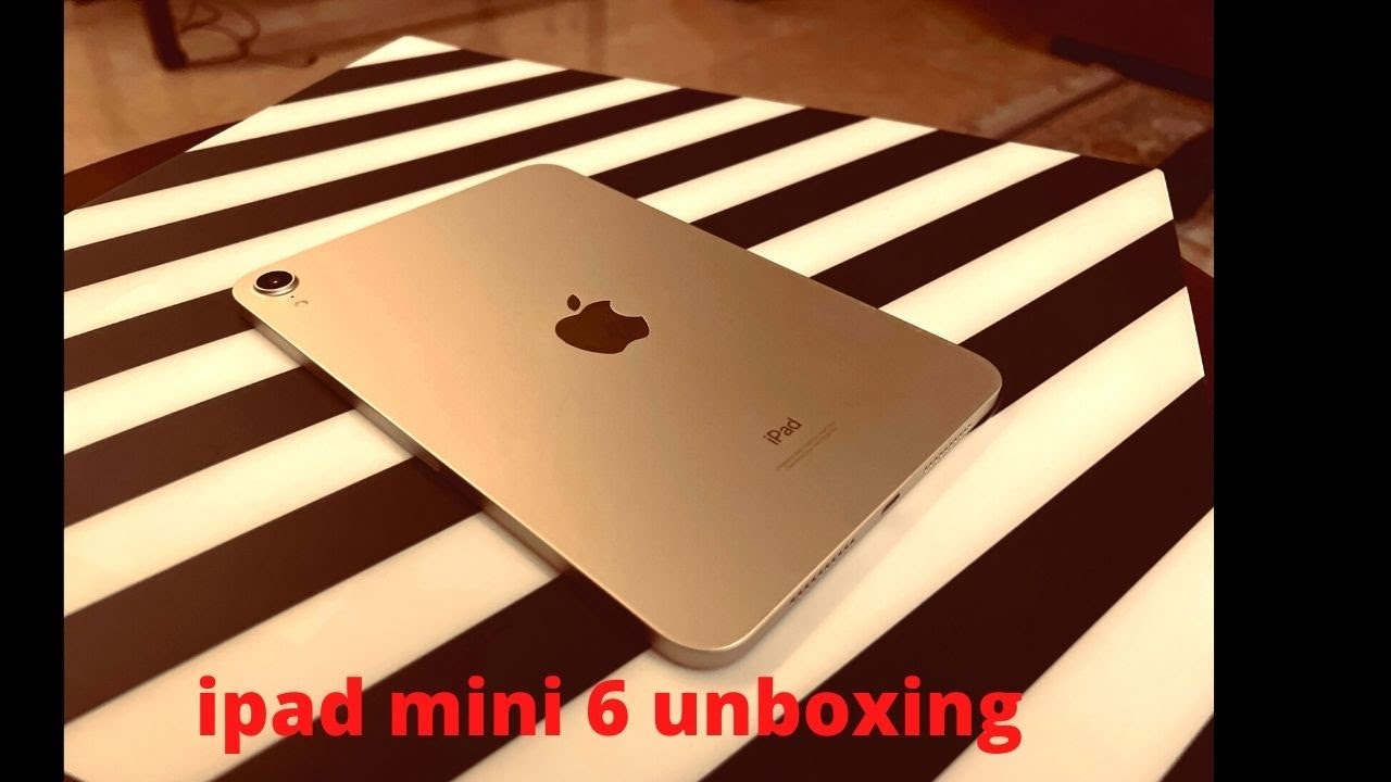 iPad mini 6 Unboxing and First Impression