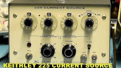 Scullcom Hobby Electronics #16 - Keithley 225 Current Source Review & Teardown