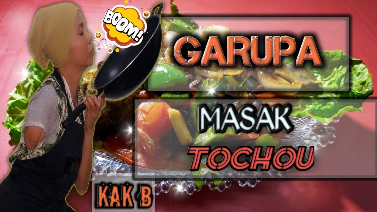 Cara Kak B masak Garupa Tochu Dengan Kacang Botol Kak B Cara Kak B masak Garupa Tochu Dengan Kacang Botol Kak B