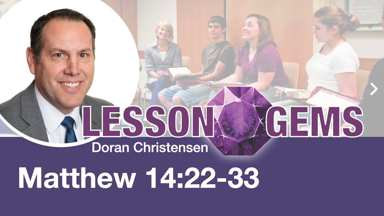 Lesson Gems for Seminary: Matthew 