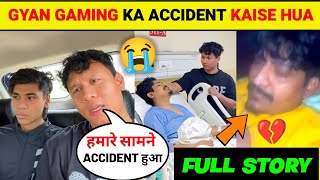 Gyan Gaming Ka Car Accident Kaise Hua FULL STORY 💔😭 | Gyan Gaming Accident Full Video screenshot 2