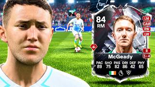 84 HALL OF FUT MCGEADY PLAYER REVIEW IN FC 27! | FC 27 ULTIMATE TEAM
