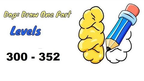 #dop #dopdrawalllevel #drawonepart DOP: Draw One Part Levels 300 - 352 Gameplay Walkthrough