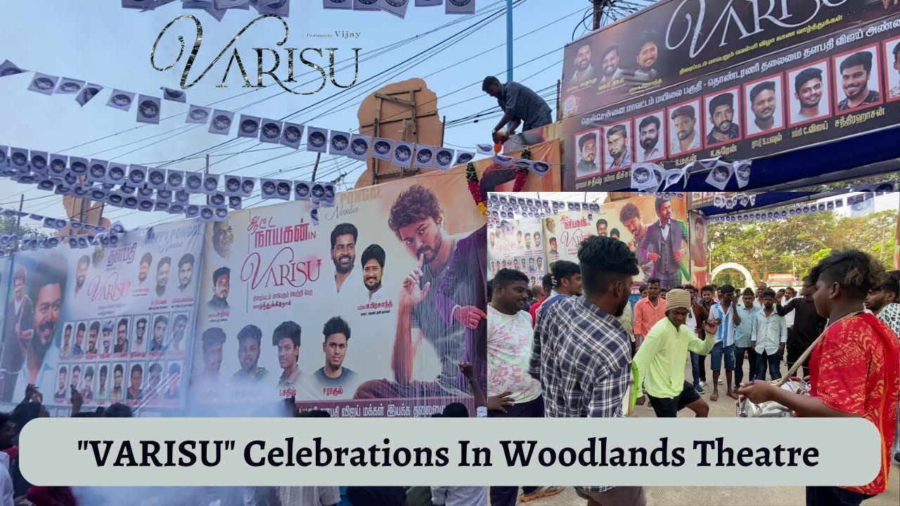 "Varisu" Celebrations in Woodlands Theatre varisu varisumovie vijay