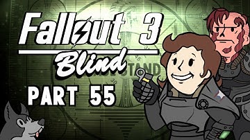 Let’s Play Fallout 3 - Blind | Part 55, A Friendly Super Mutant