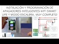 Apagadores Inteligente WiFi Smart Life y tipo escalera muy completo desde instalación a programación