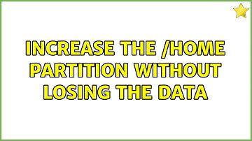 Ubuntu: Increase the /home partition without losing the data (2 Solutions!!)