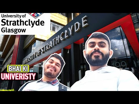 GLIMPSE of STRATHCLYDE UNIVERSITY | VLOG | AMIT RELAN