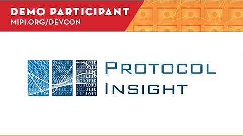 2020 MIPI DevCon: Protocol Insight Demo