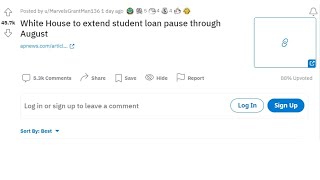 Reddit R/News White House to extend student loan pause through August