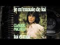 Je mennuie de toi  claude michel 1975