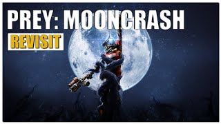 Prey: Mooncrash Gameplay Overview | 2022 Revisit