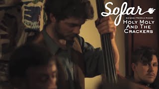 Holy Moly and The Crackers - Comfort In Lies | Sofar Oxford chords