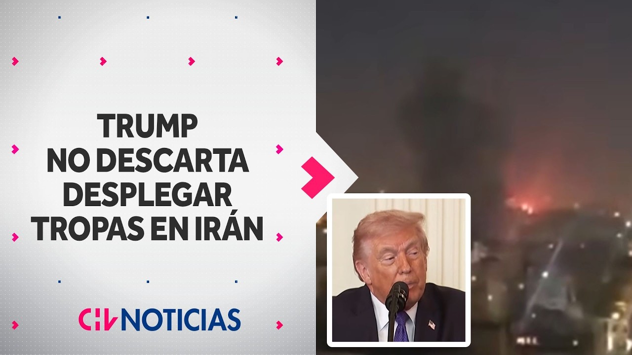 Trump no descarta enviar tropas terrestres a Irán: 