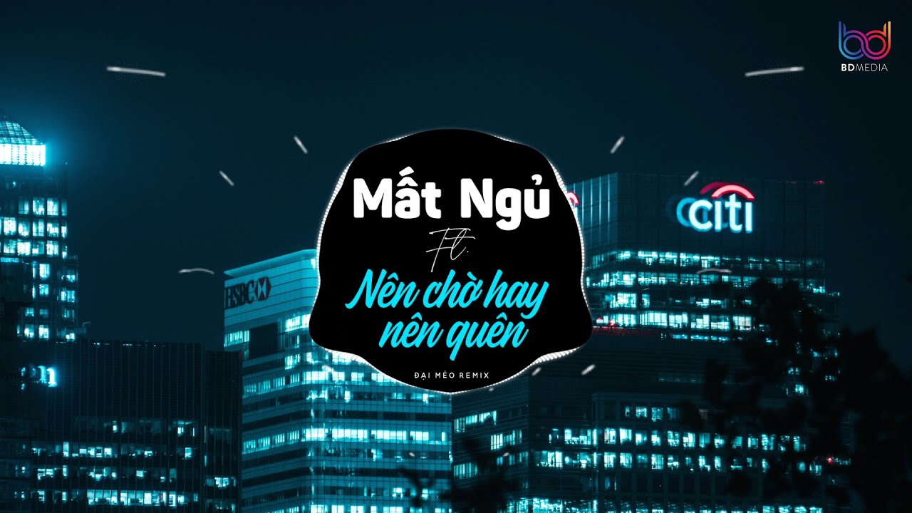 Mất Ngủ Remix ( Hoàng Ly x Đại Mèo Remix ) | Có Lẽ Đêm Nay Cả Vũ Trụ Sẽ Cùng Em Thức Trắng