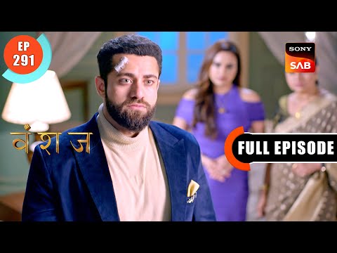 Roohi Helps Gargi | Vanshaj | Ep 291 | Full Episode | 15 May 2024