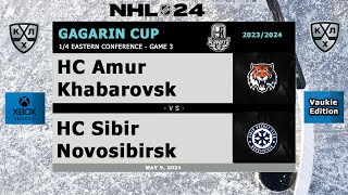 KHL - Amur Khabarovsk vs Sibir Novosibirsk - Gagarin Cup - Season 2023/24 - NHL 24