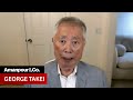 George Takei: “We Were Terrorized. That’s the History of America As I Know It” |Amanpour and Company