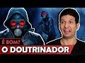 O DOUTRINADOR é bom? - Vale Crítica