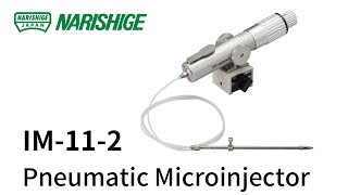 IM-11-2: Pneumatic Microinjector