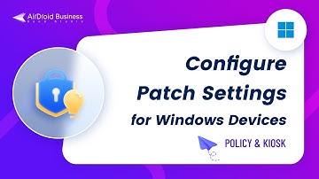 How to Configure Patch Settings for Windows Devices?