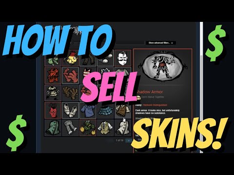 How To Sell Don't Starve Together Skins on Steam - How to Sell DST Skins - Selling your DST Skins