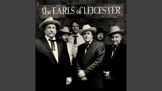 Miniatura del video "The Earls of Leicester - Till The End Of The World Rolls ‘Round"