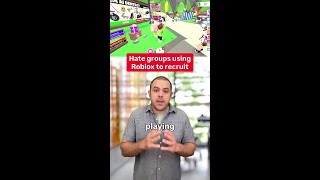 Roblox and Hate Groups