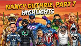 🔴 P7  NANCY GUTHRIE YouTube Streamer Highlights Day 1 - 35  #nancyguthrie