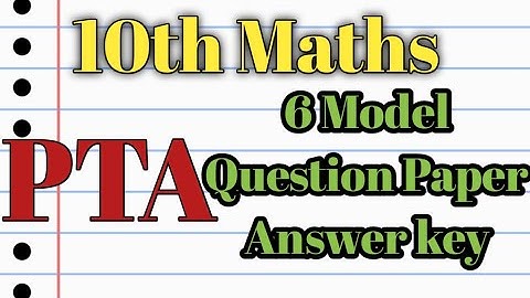 10th Maths PTA Question Paper and Answer key