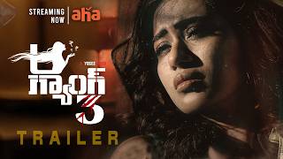 Aa Gang 3 Trailer Watch Now On Aha Noxious Nags Yogee Qumaar Preetei Sundar Naren