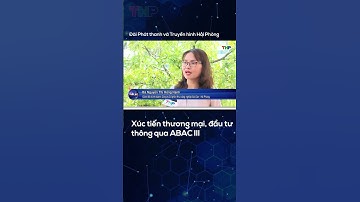 Xúc tiến thương mại, đầu tư thông qua ABAC III