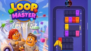 Loop Master Level 57 Gameplay | PuzzleWalkthrough #loopmaster