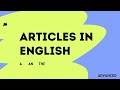 Learn English: Articles in English | a, an and the | Basic English Grammar