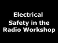 The Radio Workshop - Safety Video