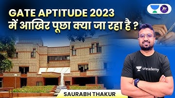 What is being asked in GATE 2023 Aptitude? Saurabh Thakur