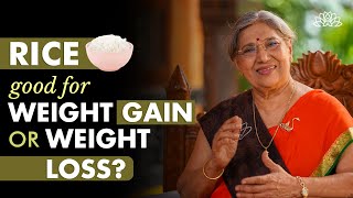 Does Eating Rice Everyday Make You Gain or Lose Weight ? Everyday Health | Rice Facts screenshot 3