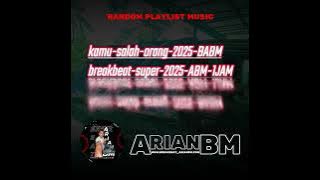 DJ Breakbeat [ super vvip ] ArianBM 2024