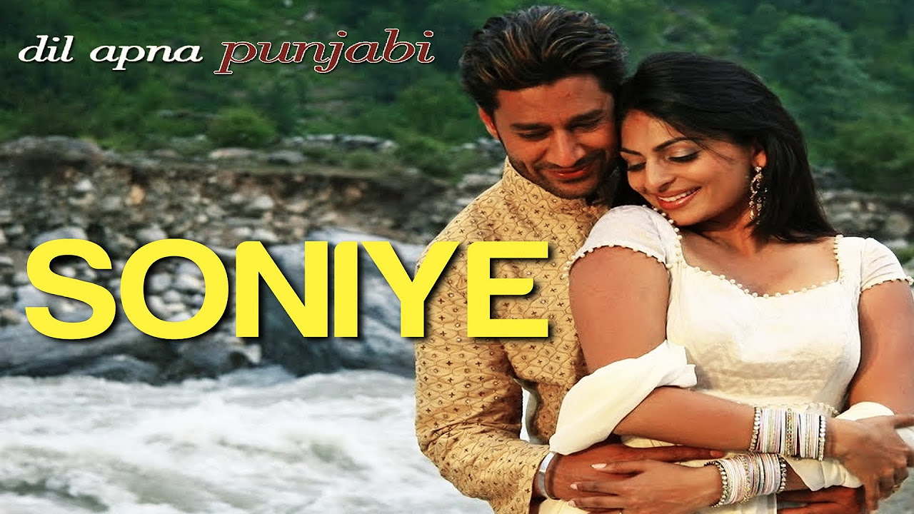 Sohniye   Video Song  Dil Apna Punjabi  Harbhajan Mann  Neeru Bajwa  Alka Yagnik