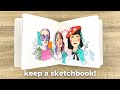 6 reasons to keep a sketchbook as an artist