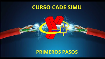 Curso CADE SIMU V4/Clase #1 - Primeros Pasos