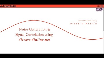 MATLAB Code for Noise Generation & Signal Correlation using Octave-Online.net in Bangla