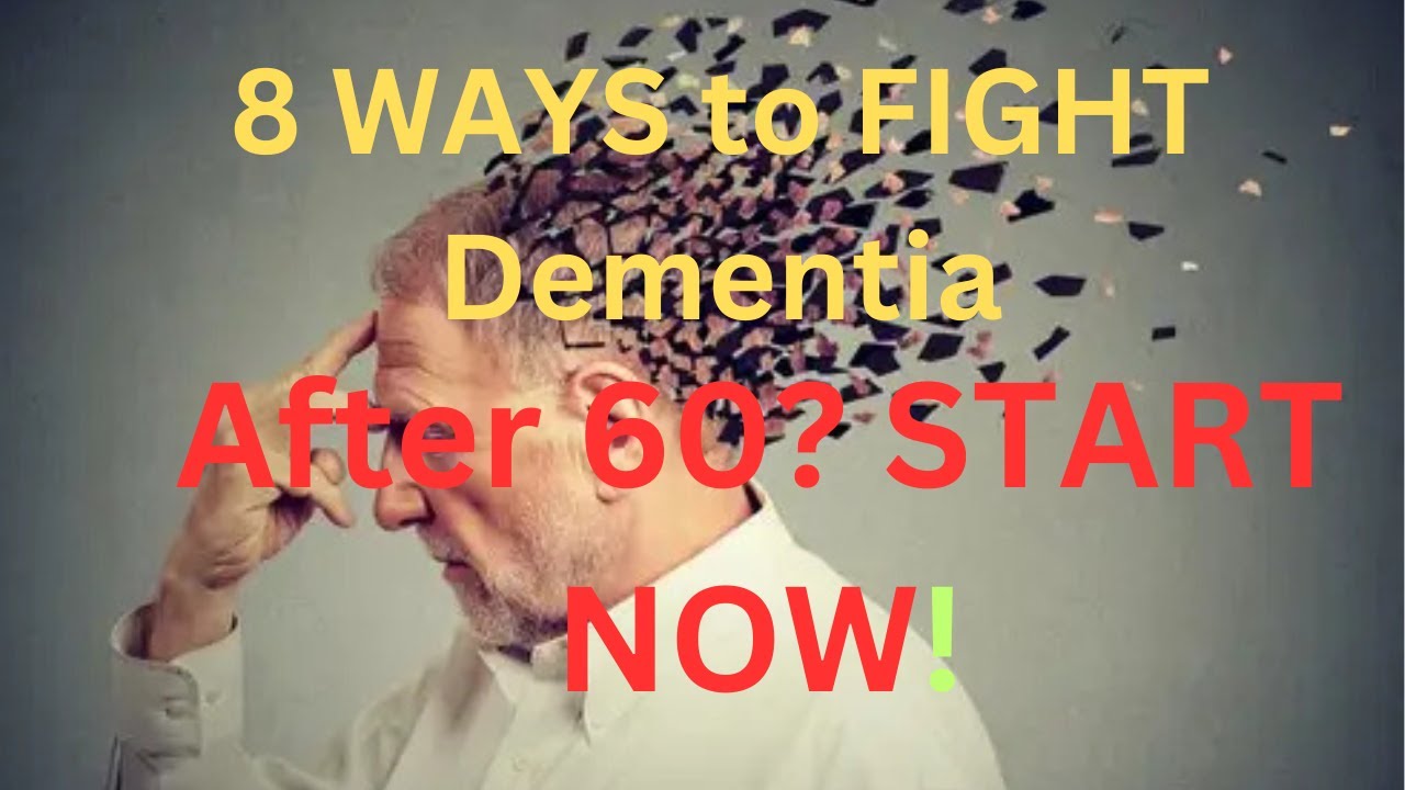 How to Prevent Dementia 8 Brain Saving Habits for Seniors Backed by ...