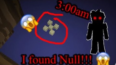 I found Null in bedwars at 3:00am (blockman go)