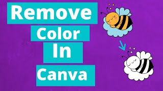How To Remove Color From Images In Canva | Use this To Create KDP Coloring Books